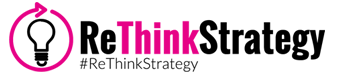 ReThink Strategy